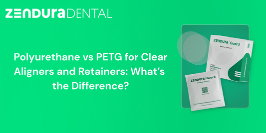 Polyurethane vs PETG for Clear Aligners and Retainers: What’s the Difference?